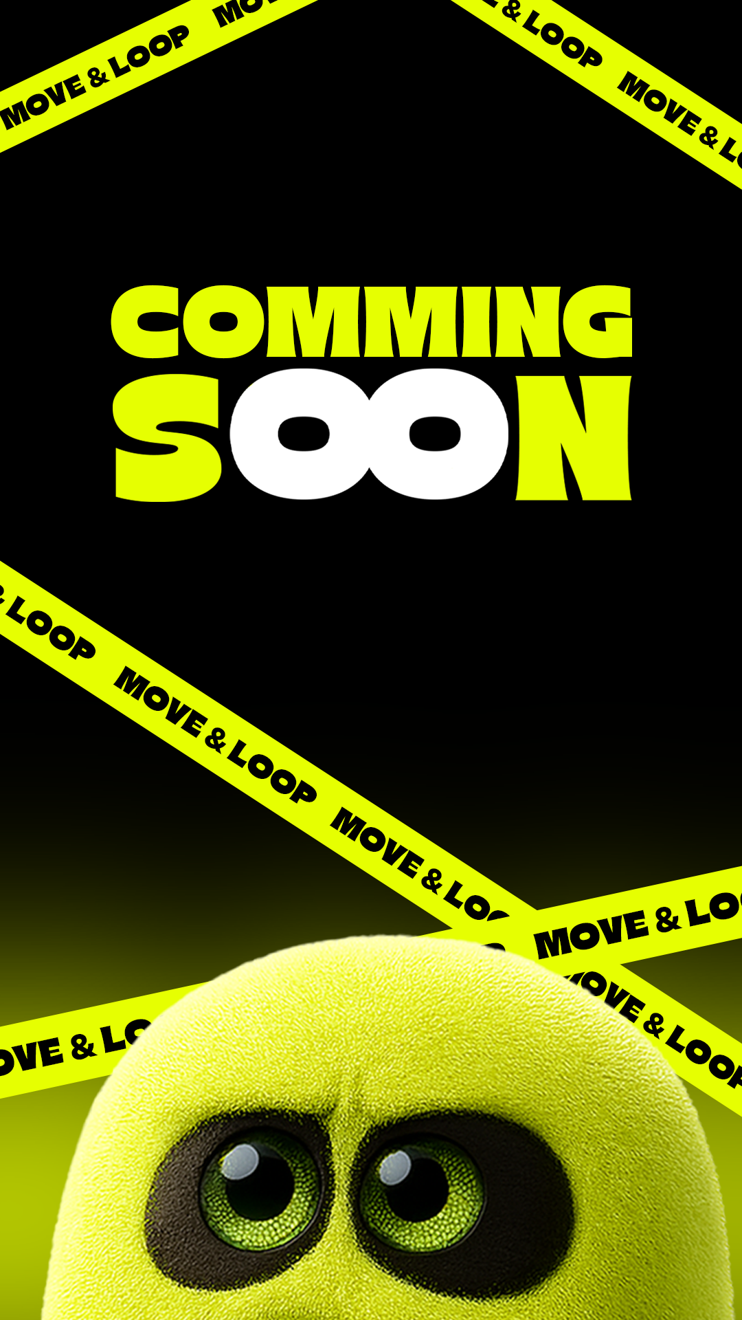 MOOUP | MOVE & LOOP | COMING SOON